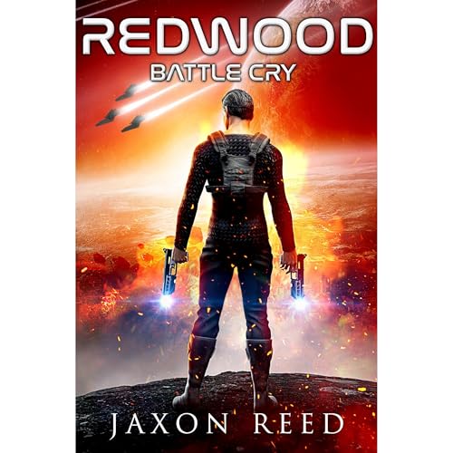Redwood: Battle Cry by Jaxon Reed