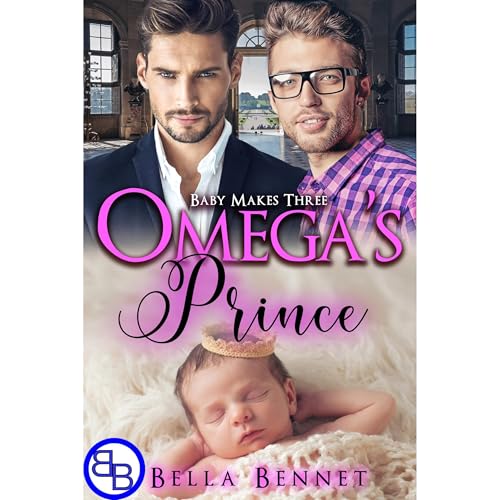 Omega's Prince by Bella Bennet