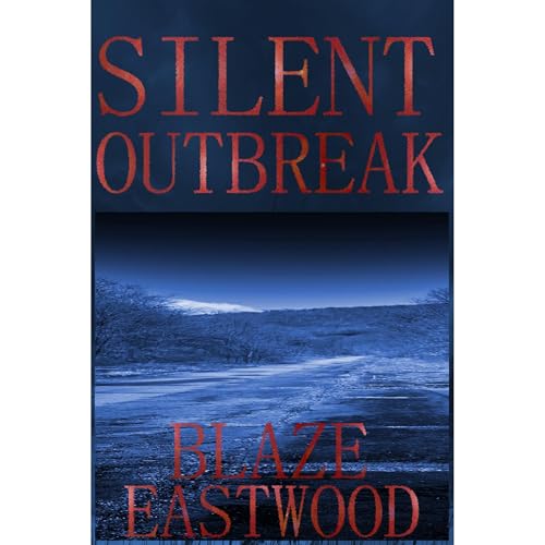 Silent Outbreak