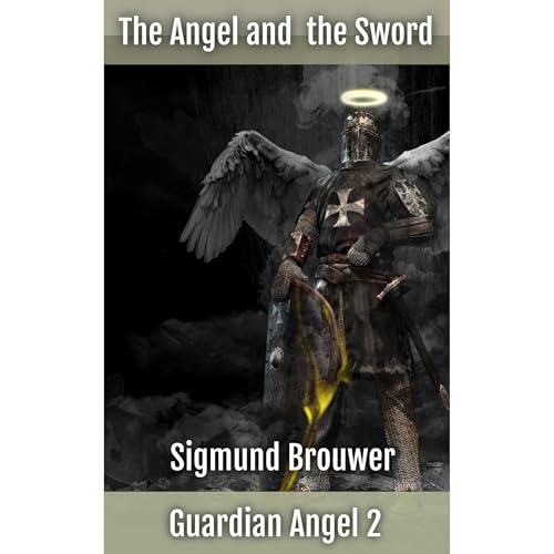 The Angel and the Sword