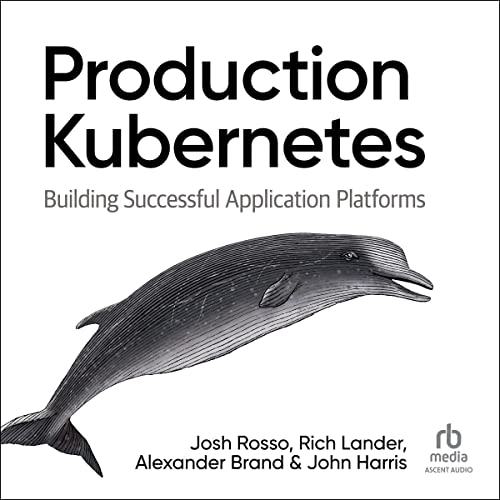 Production Kubernetes by Josh Rosso