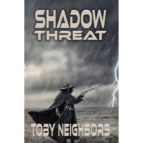 Shadow Threat by Toby Neighbors