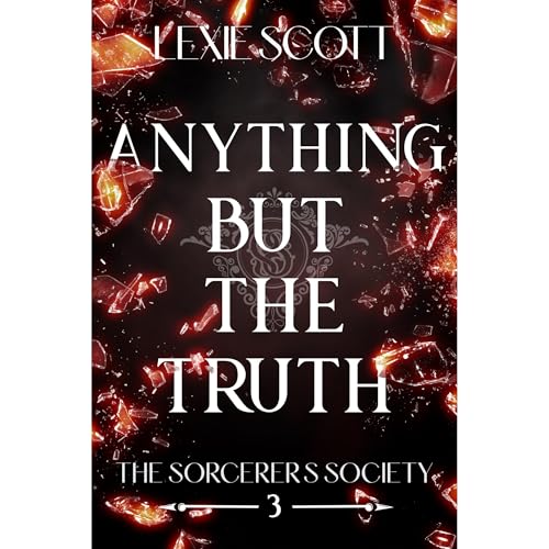 Anything but the Truth