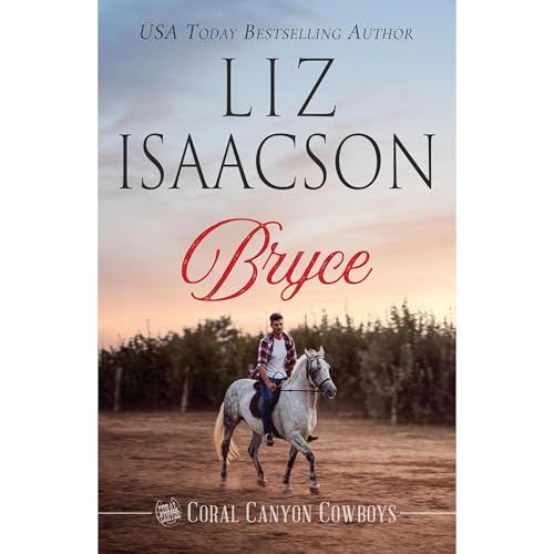 Bryce by Liz Isaacson