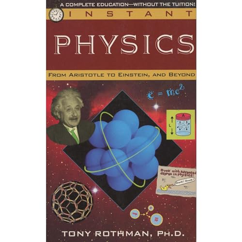 Instant Physics by Tony Rothman