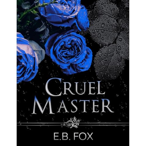 Cruel Master by E.B. Fox