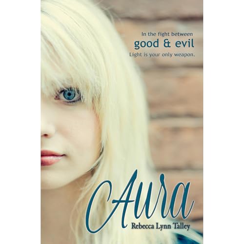 Aura by Rebecca Lynn Talley