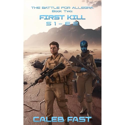 First Kill by Caleb Fast