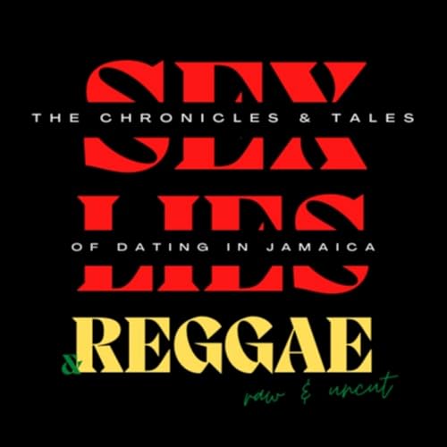 Sex, Lies and Reggae by Sex Lies and Reggae