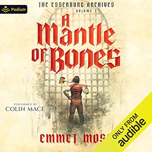 A Mantle of Bones by Emmet Moss