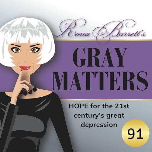Episode #91 HOPE for the 21st century's great depression by Unknown