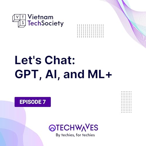 Let's Chat: GPT, AI, and ML+ by Unknown