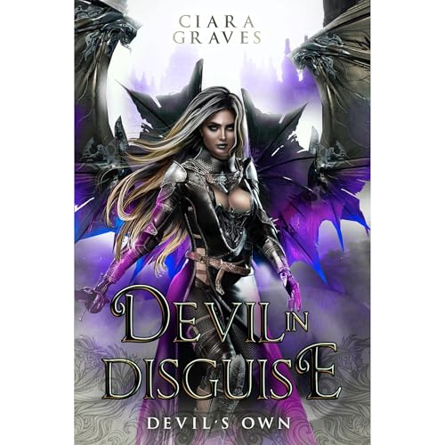 Devil in Disguise by Ciara Graves