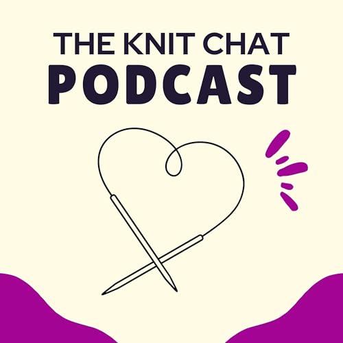 The Knit Chat by Claudia Joyal