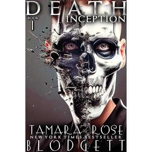 Death Inception by Tamara Rose Blodgett