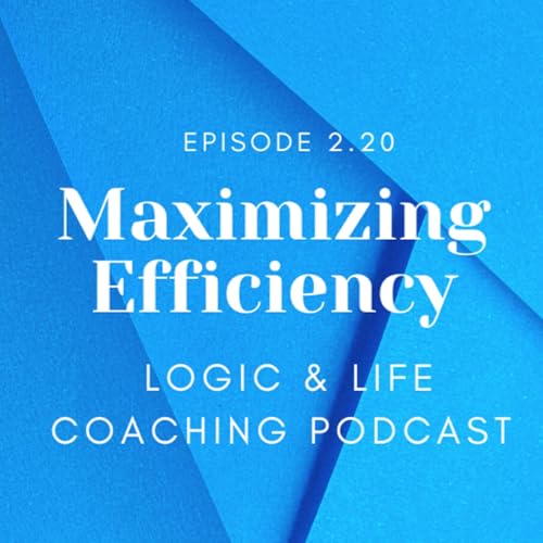 Routines and Early Mornings | Logic & Life Coaching Podcast #2.20 by Unknown