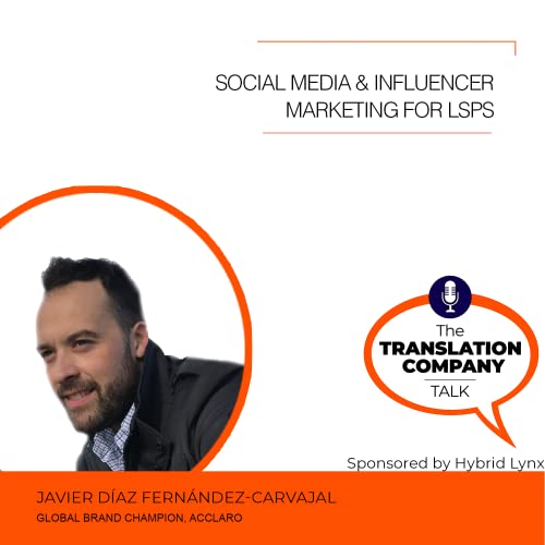 S04E06: Social Media & Influencer Marketing for LSPs by Unknown