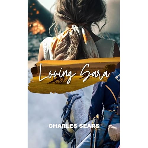 Loving Sara by Charles Sears