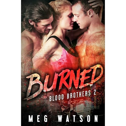 Burned by Meg Watson