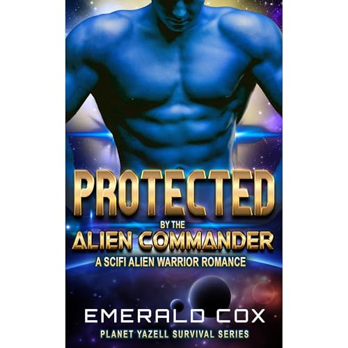 Protected by the Alien Commander