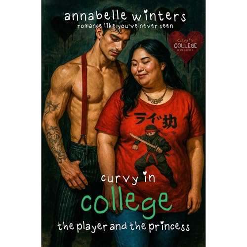 Curvy in College: The Player and the Princess