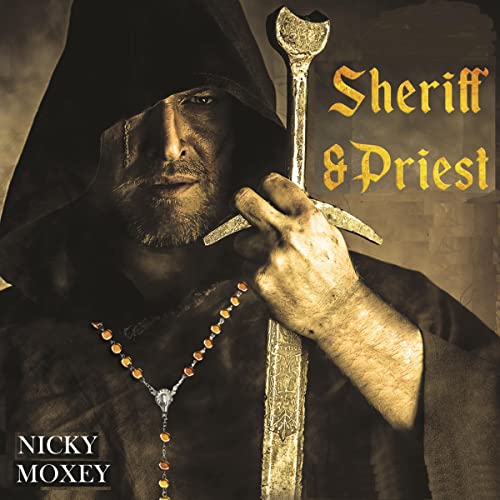 Sheriff and Priest by Nicky Moxey