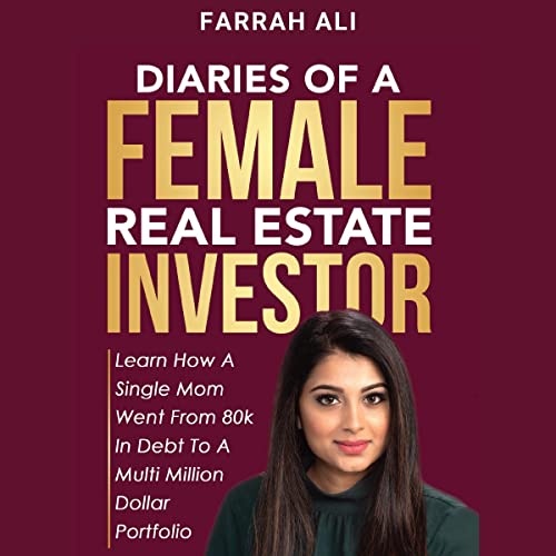 Diaries of a Female Real Estate Investor
