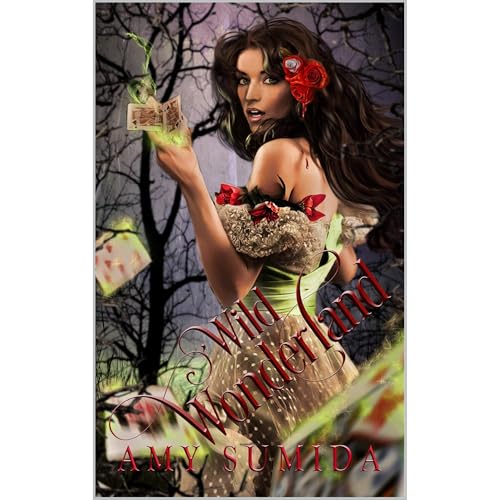 Wild Wonderland by Amy Sumida