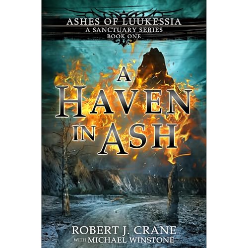 A Haven in Ash (A Sanctuary Series)