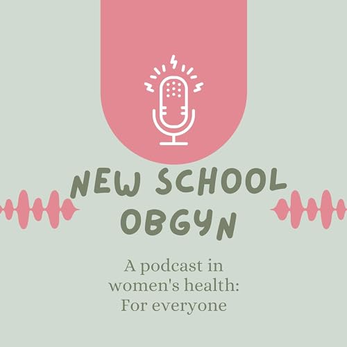 New School ObGyn by Eric Schmit DO