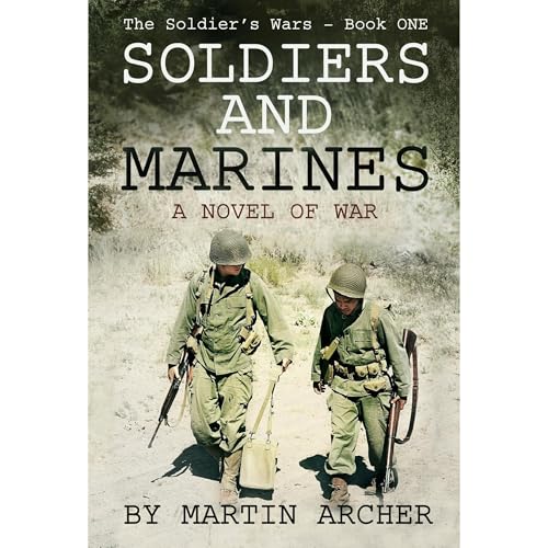 SOLDIERS AND MARINES
