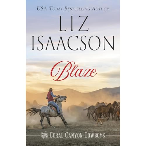 Blaze by Liz Isaacson
