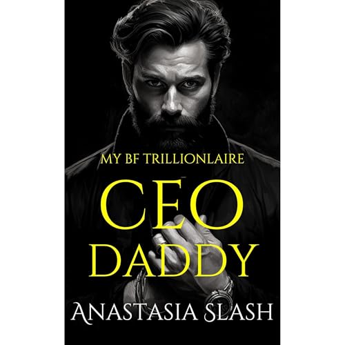 MY BF TRILLIONAIRE CEO DADDY