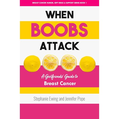 When Boobs Attack by Stephanie Ewing