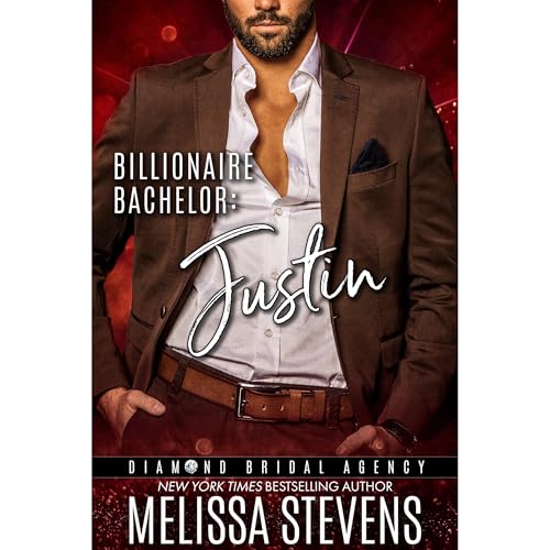 Billionaire Bachelor: Justin