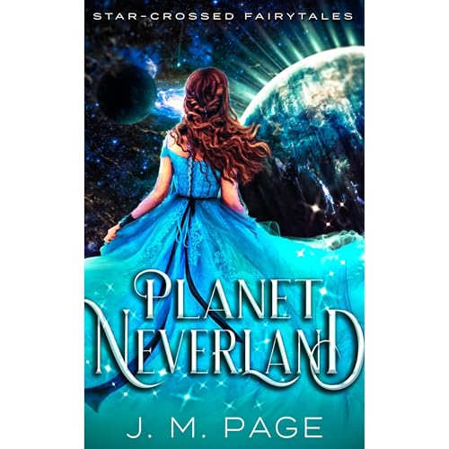 Planet Neverland by J. M. Page