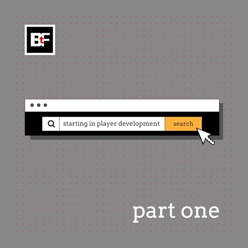 Want to Work in Player Development? Do Your Research! - Player Development for Beginners - Part One by Unknown