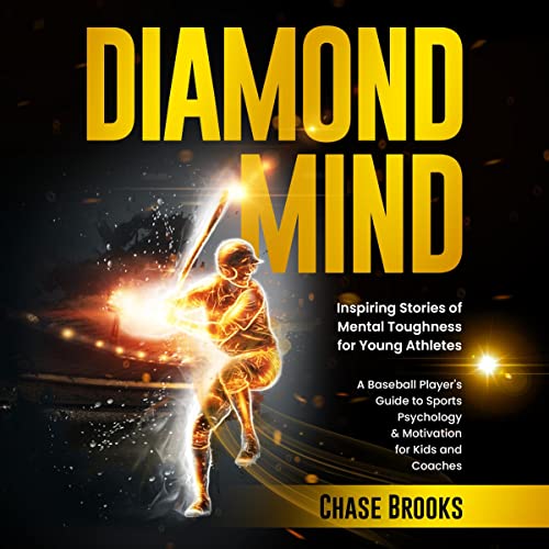 DIAMOND MIND by Chase Brooks