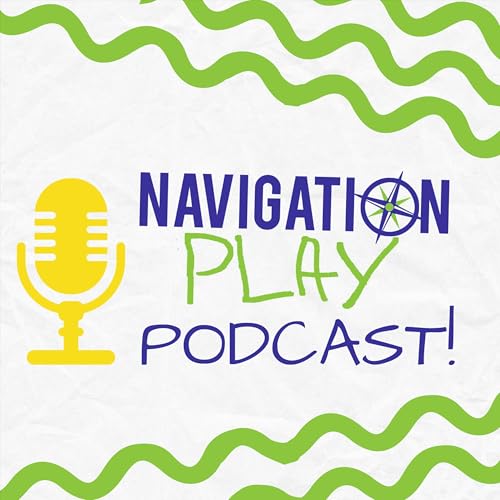 Navigation Play Podcast by Molly Bishop