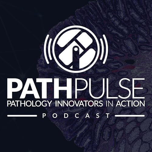 PathPulse: Pathology Innovators in Action by Digital Diagnostic Summit & Lumea