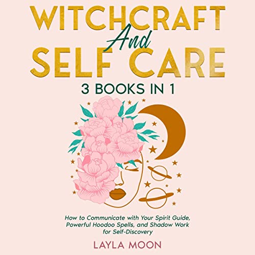 Witchcraft and Self Care