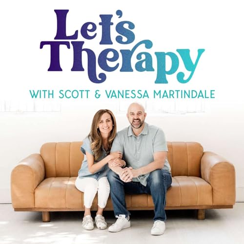 Let's Therapy by Scott & Vanessa Martindale