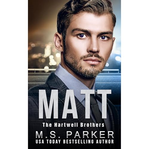 MATT by M. S. Parker
