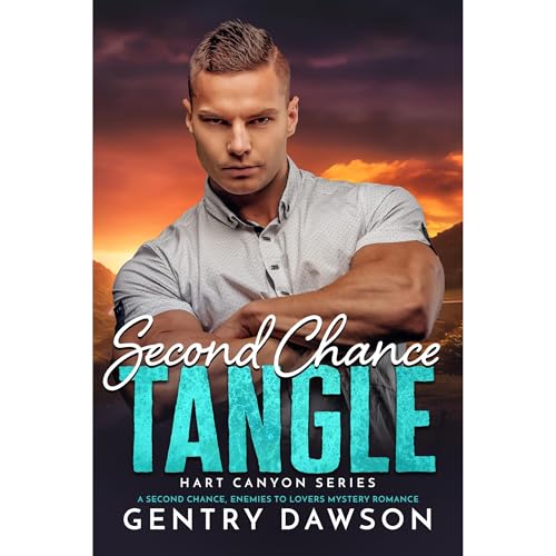 Second Chance Tangle by Gentry Dawson