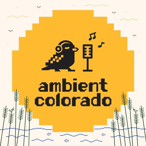 Ambient Colorado by Ambient Colorado