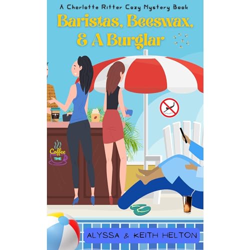 Baristas, Beeswax, and a Burglar