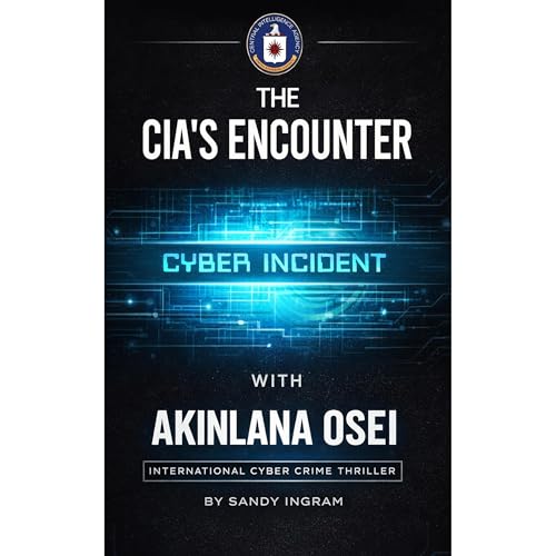 The CIA's Encounter With Akinlana Osei