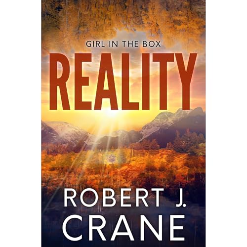 Reality by Robert J. Crane