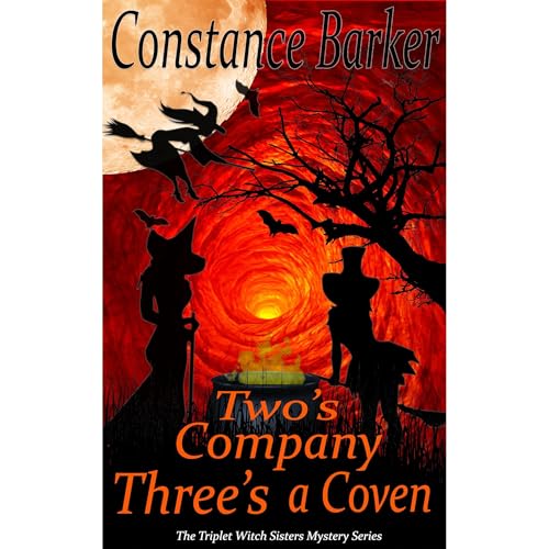 Two's Company, Three's a Coven by Constance Barker