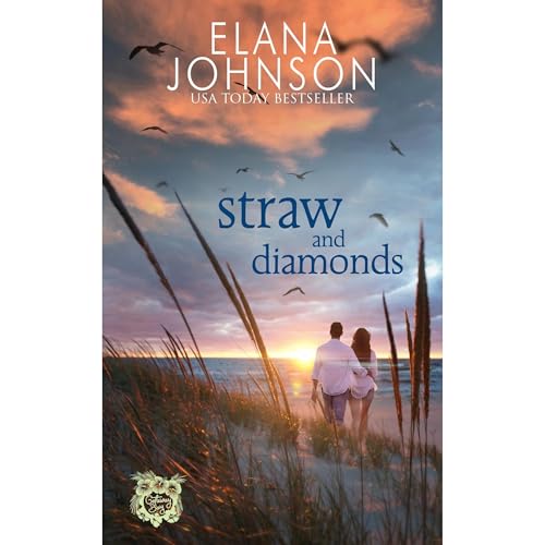 Straw and Diamonds by Elana Johnson